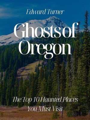 cover image of Ghosts of Oregon